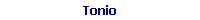 Tonio